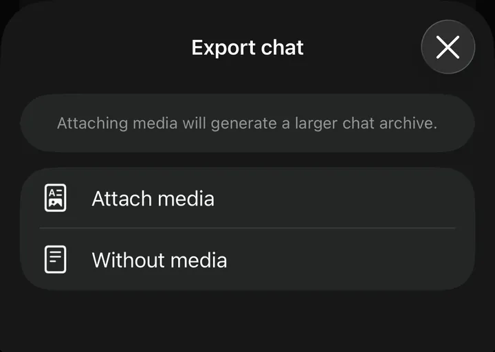WhatsApp's Export chat sheet with the Without media option